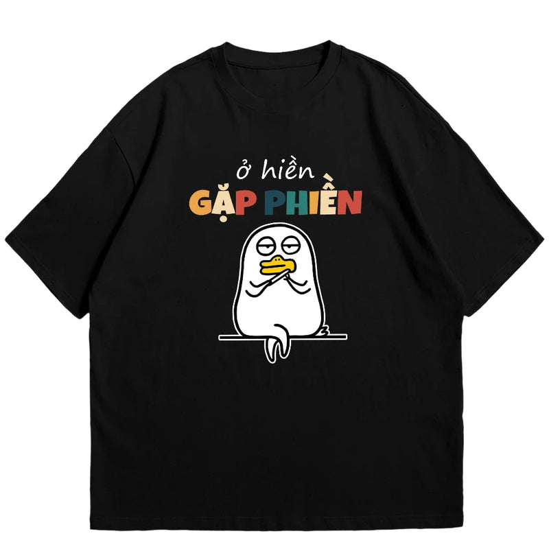 Áo Thun Ở Hiền Gặp Phiền